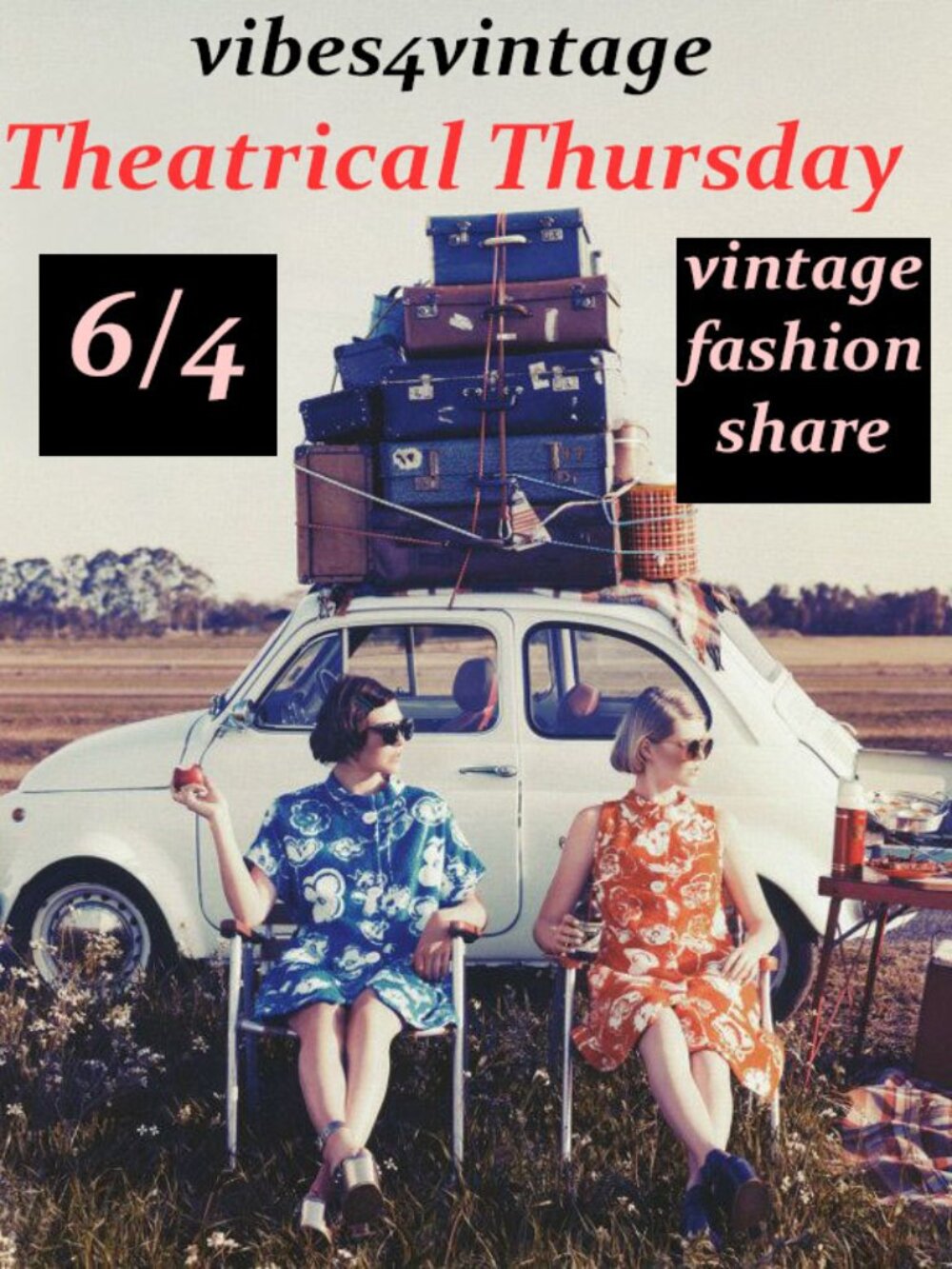 6/4 Theatrical Thursday Vintage Fashion Share
